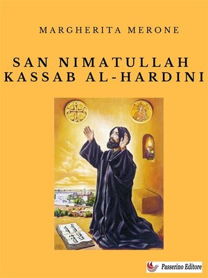 cover image of San Nimatullah Kassab Al-Hardini